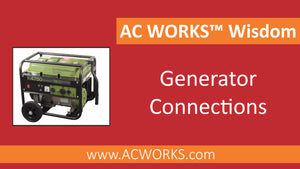 AC WORKS® Wisdom: Generator Connections